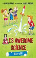 Al's Awesome Science: Blast-Off!: (Al's Awesome Science)