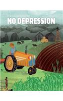 No Depression: Spring 2017: Midwest