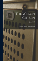 Wilson Citizen; June, 1957