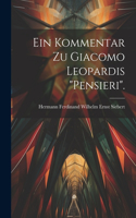 Ein Kommentar zu Giacomo Leopardis "Pensieri".