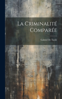 Criminalité Comparée