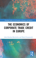 Economics of Corporate Trade Credit in Europe