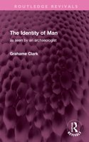 Identity of Man