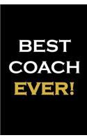 Best Coach Ever: Thank you gift to show your appreciation for everything your coach did to make you that bit more awesome this school year.