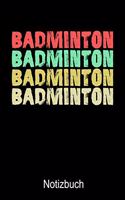Badminton Badminton Notizbuch