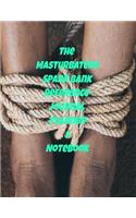 The Masturbater�s Spank Bank Reference Journal Planner & Notebook