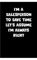 Salesperson Notebook - Salesperson Diary - Salesperson Journal - Funny Gift for Salesperson