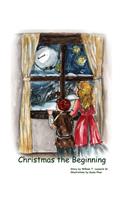 Christmas the Beginning