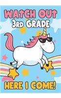 Watch Out 3rd Grade Here I Come!