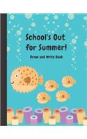 School's Out for Summer