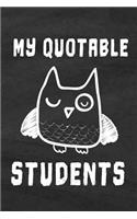 My Quotable Students