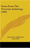 Gems From The Victorian Anthology (1904): (English)