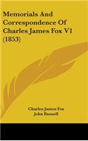 Memorials And Correspondence Of Charles James Fox V1 (1853)