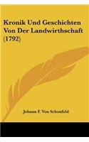 Kronik Und Geschichten Von Der Landwirthschaft (1792)