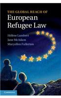 Global Reach of European Refugee Law