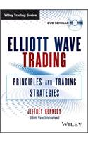 Elliott Wave Trading: Principles and Trading Strategies