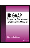 UK GAAP Financial Statement Disclosures Manual