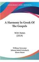 Harmony In Greek Of The Gospels
