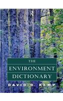 The Environment Dictionary