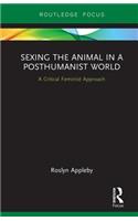 Sexing the Animal in a Post-Humanist World