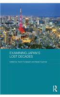 Examining Japan's Lost Decades