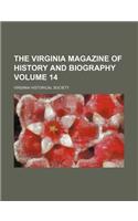 The Virginia Magazine of History and Biography Volume 14