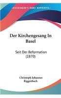 Kirchengesang In Basel