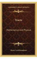 Tracts: Mathematical And Physical(English)