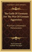 Guilt Of Germany For The War Of German Aggression