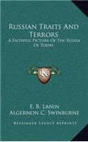 Russian Traits and Terrors
