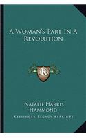 Woman's Part in a Revolution