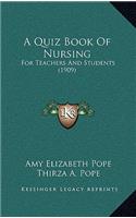 A Quiz Book of Nursing