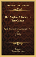 Angler, A Poem, In Ten Cantos