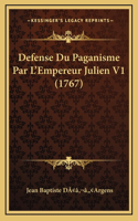 Defense Du Paganisme Par L'Empereur Julien V1 (1767)
