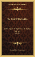 The Book Of The Bastiles
