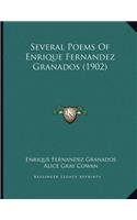 Several Poems Of Enrique Fernandez Granados (1902)
