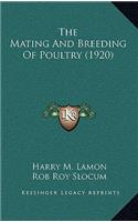 The Mating And Breeding Of Poultry (1920)