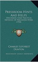 Pressroom Hints And Helps