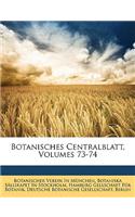 Botanisches Centralblatt, Volumes 73-74