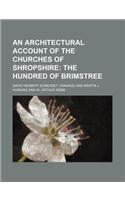 An Architectural Account of the Churches of Shropshire, Volume 1, Andnbsp (Volume 1); Parts 4-5