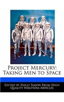 Project Mercury: Taking Men to Space