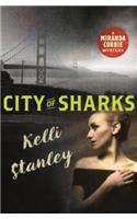 City of Sharks: A Miranda Corbie Mystery