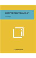 Renaissance, Eighteenth Century And Modern Language In English Poetry