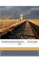 Verhandlungen ..., Volume 53