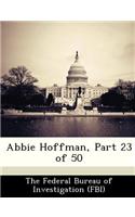 Abbie Hoffman, Part 23 of 50
