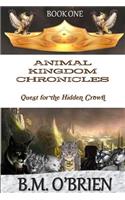 Animal Kingdom Chronicles - Quest for the Hidden Crown