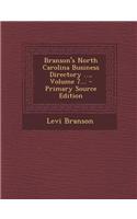 Branson's North Carolina Business Directory ..., Volume 7... - Primary Source Edition