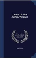Letters Of Jane Austen, Volume 1