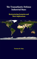 Transatlantic Defense Industrial Base