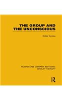 The Group and the Unconscious (RLE: Group Therapy)